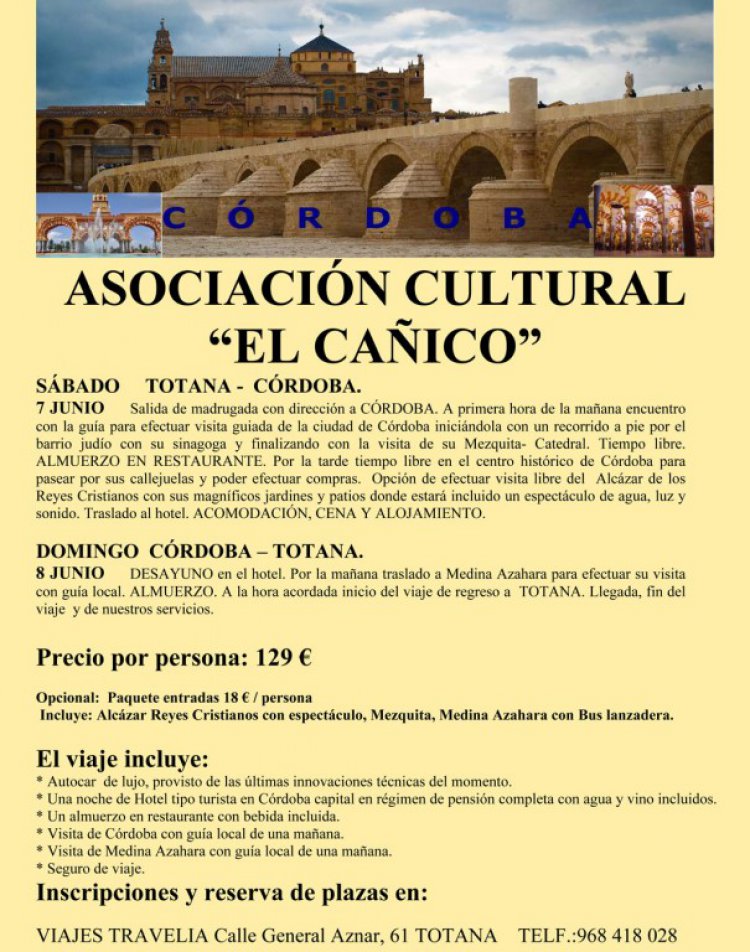 Viaje a Córdoba organizado por la Asociación Cultural "El Cañíco" para el fin de semana del 7-8 de Junio de 2014
