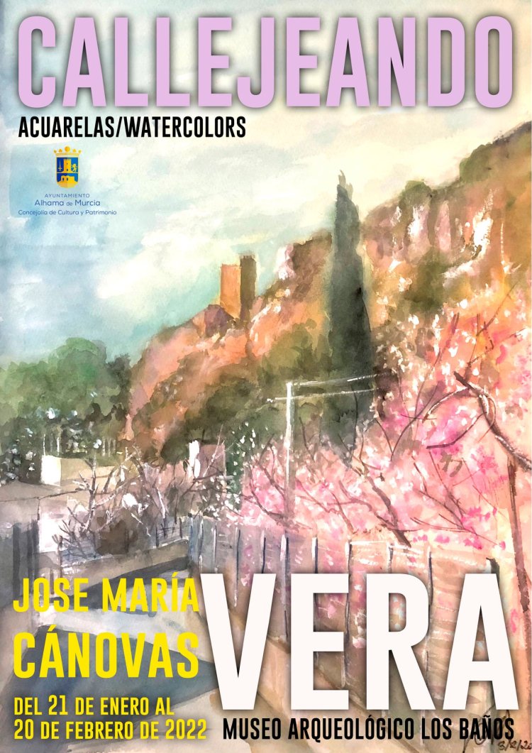 El artista José María Cánovas Vera presenta 'Callejeando', una exposición de acuarelas, en su mayoría de rincones alhameños, que se podrá visitar del 21 de enero al 20 de febrero de 2022 en el Museo Arqueológico Los Baños.
