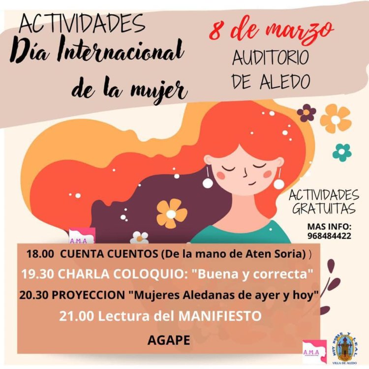 Día Internacional de la Mujer, la Concejalía de Mujer e Igualdad del Ayuntamiento de Aledo, junto con la Asociación de Mujeres, os invitan a participar de los actos programados para el día #8Marzo
