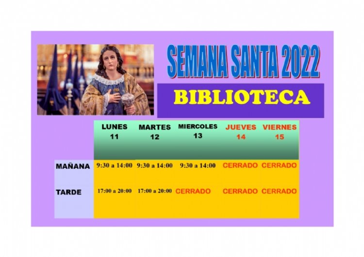 La Concejalía de Cultura da cuenta de los horarios de los servicios de la Biblioteca Municipal "Mateo García" y la Sala de Estudio durante la Semana Santa
