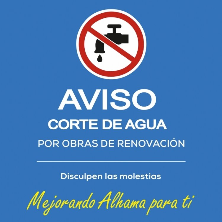 AVISO: corte de de agua este miércoles 18 de mayo en la zona de obras del AVE
