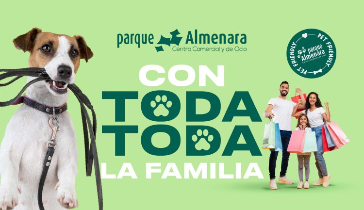 Parque Almenara, espacio PET FRIENDLY  El centro comercial de Lorca se podrá visitar con TODA LA FAMILIA